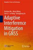 Adaptive Interference Mitigation in GNSS (eBook, PDF)