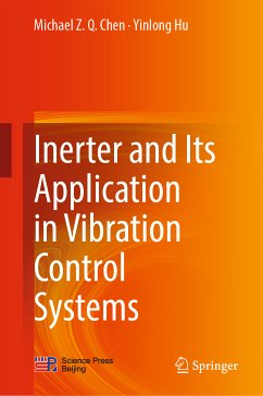 Inerter and Its Application in Vibration Control Systems (eBook, PDF) - Chen, Michael Z. Q.; Hu, Yinlong