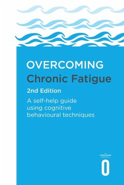 Overcoming Chronic Fatigue 2nd Edition (eBook, ePUB) - Burgess, Mary
