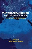 The European Union and North Africa (eBook, ePUB)