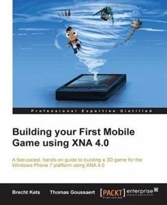 Building your First Mobile Game using XNA 4.0 (eBook, PDF) - Kets, Brecht