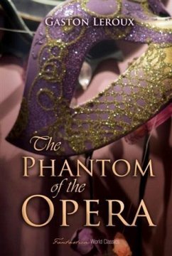 Phantom of the Opera (eBook, PDF) - Leroux, Gaston
