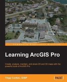 Learning ArcGIS Pro (eBook, PDF) Learning ArcGIS Pro (eBook, PDF)
