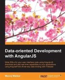 Data-oriented Development with AngularJS (eBook, PDF)