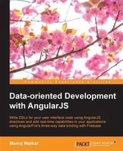 Data-oriented Development with AngularJS (eBook, PDF) - Waikar, Manoj