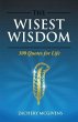 The Wisest Wisdom (eBook, ePUB) - Bild 1