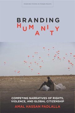 Branding Humanity (eBook, ePUB) - Fadlalla, Amal Hassan