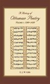 History of Ottoman Poetry Volume I (eBook, PDF)