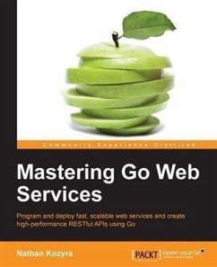 Cover Mastering Go Web Services (eBook, PDF)