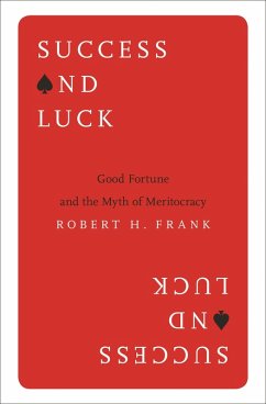 Success and Luck (eBook, ePUB) - Frank, Robert H.