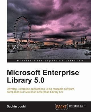 Microsoft Enterprise Library 5.0 (eBook, PDF)