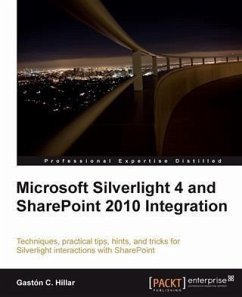 Microsoft Silverlight 4 and SharePoint 2010 Integration (eBook, PDF) - Hillar, Gaston C.