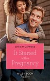 It Started With A Pregnancy (Mills & Boon True Love) (Furever Yours, Book 6) (eBook, ePUB)