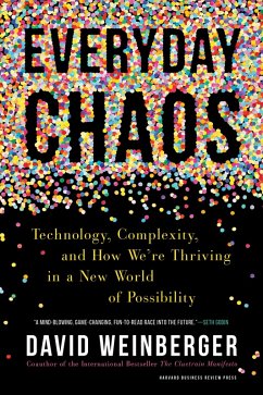 Everyday Chaos (eBook, ePUB) - Weinberger, David