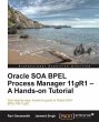 Oracle SOA BPEL Process Manager 11gR1 -... - Bild 1