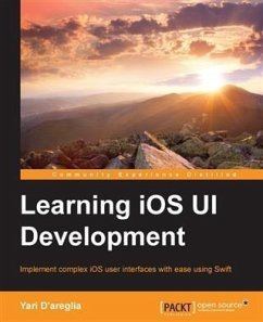 Learning iOS UI Development (eBook, PDF) - D'Areglia, Yari