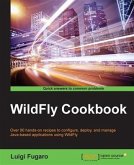 WildFly Cookbook (eBook, PDF)