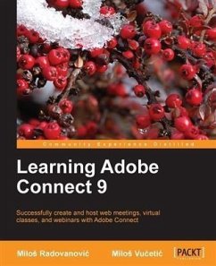 Learning Adobe Connect 9 (eBook, PDF) - Vucetic, Milos