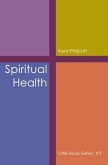 Spiritual Health: Little Book Series (eBook, ePUB)