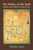 Politics of Life Itself (eBook, ePUB)