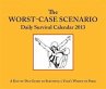 2013 Daily Calendar: Worst-Case... - Bild 1