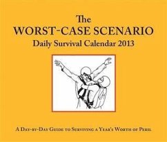 2013 Daily Calendar: Worst-Case Scenario (eBook, PDF) - Borgenicht, David