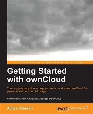 Getting Started with ownCloud (eBook, PDF) Getting Started with ownCloud (eBook, PDF)