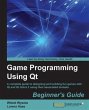 Game Programming Using Qt: Beginner's... - Bild 1