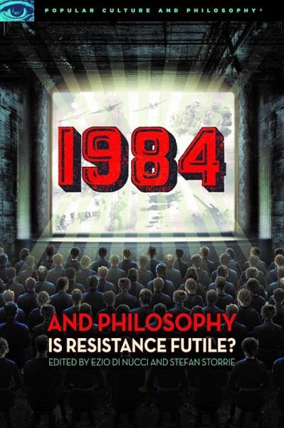 1984 and Philosophy (eBook, ePUB)