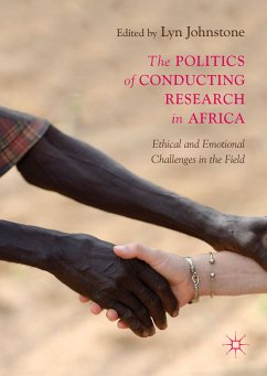The Politics of Conducting Research in Africa (eBook, PDF)