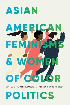 Cover Asian American Feminisms and Women of Color Politics (eBook, ePUB)