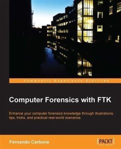 Computer Forensics with FTK (eBook, PDF) - Carbone, Fernando