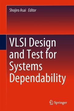 VLSI Design and Test for Systems Dependability (eBook, PDF)