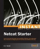 Instant Netcat Starter (eBook, PDF)