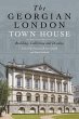 The Georgian London Town House (eBook,... - Bild 1