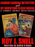 Candid Camera Detective and By Bursting Flash Bulbs: 2 Jimmie Drury Mysteries (eBook, ePUB)