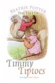 Tale of Timmy Tiptoes (eBook, PDF)