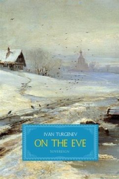 On the Eve (eBook, PDF) - Turgenev, Ivan