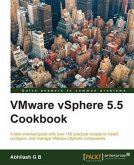 VMware vSphere 5.5 Cookbook (eBook, PDF)