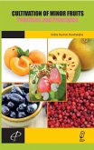 Cultivation Of Minor Fruits Practices And Principles (eBook, ePUB) Cultivation Of Minor Fruits Practices And Principles (eBook, ePUB)