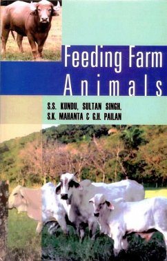 Feeding Farm Animals (eBook, ePUB) - Kundu, S. S.; Singh, Sultan