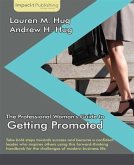 Professional Woman's Guide to Getting Promoted (eBook, PDF) Professional Woman's Guide to Getting Promoted (eBook, PDF)