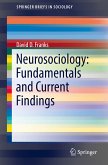 Neurosociology: Fundamentals and Current Findings (eBook, PDF)