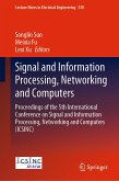 Signal and Information Processing, Networking and Computers (eBook, PDF)