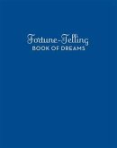 Fortune-Telling Book of Dreams (eBook, PDF)