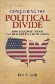 Conquering the Political Divide (eBook, ePUB)