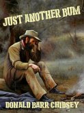 Just Another Bum (eBook, ePUB) Just Another Bum (eBook, ePUB)
