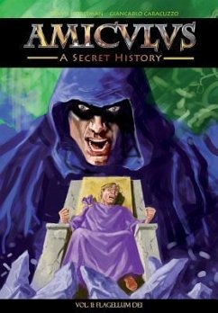 Cover Amiculus: A Secret History: Volume II (eBook, ePUB)