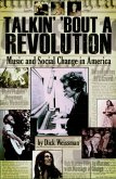 Talkin' 'Bout a Revolution (eBook, ePUB) Talkin' 'Bout a Revolution (eBook, ePUB)