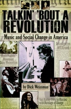 Talkin' 'Bout a Revolution (eBook, ePUB) - Weissman, Dick
